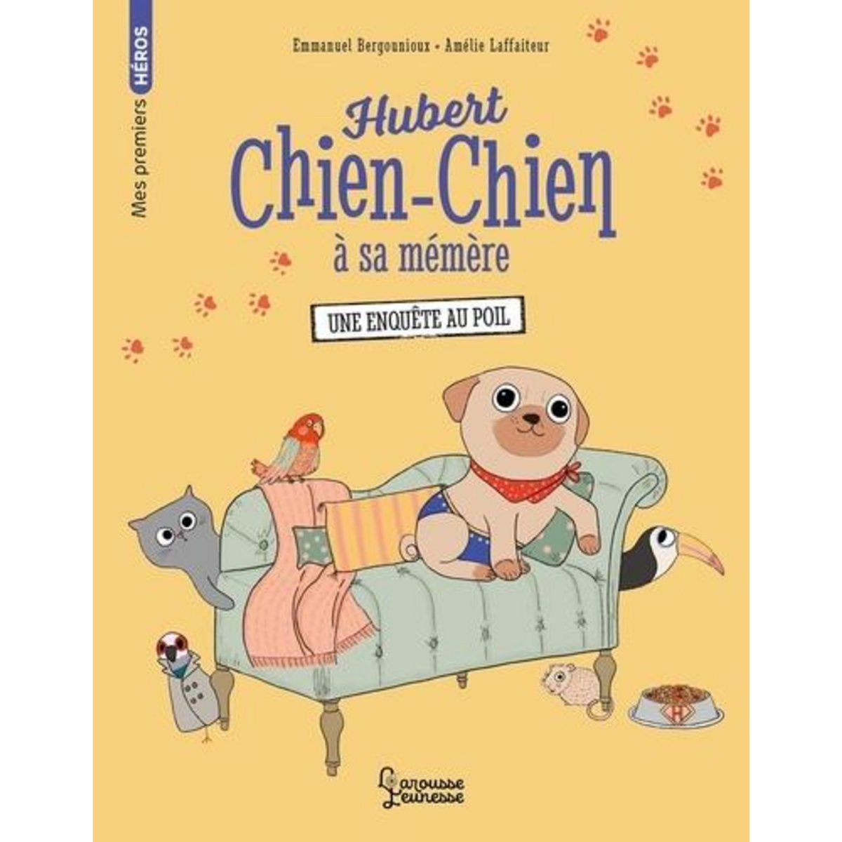 HUBERT CHIEN-CHIEN A SA MEMERE : UNE ENQUETE AU POIL, Bergounioux Emmanuel