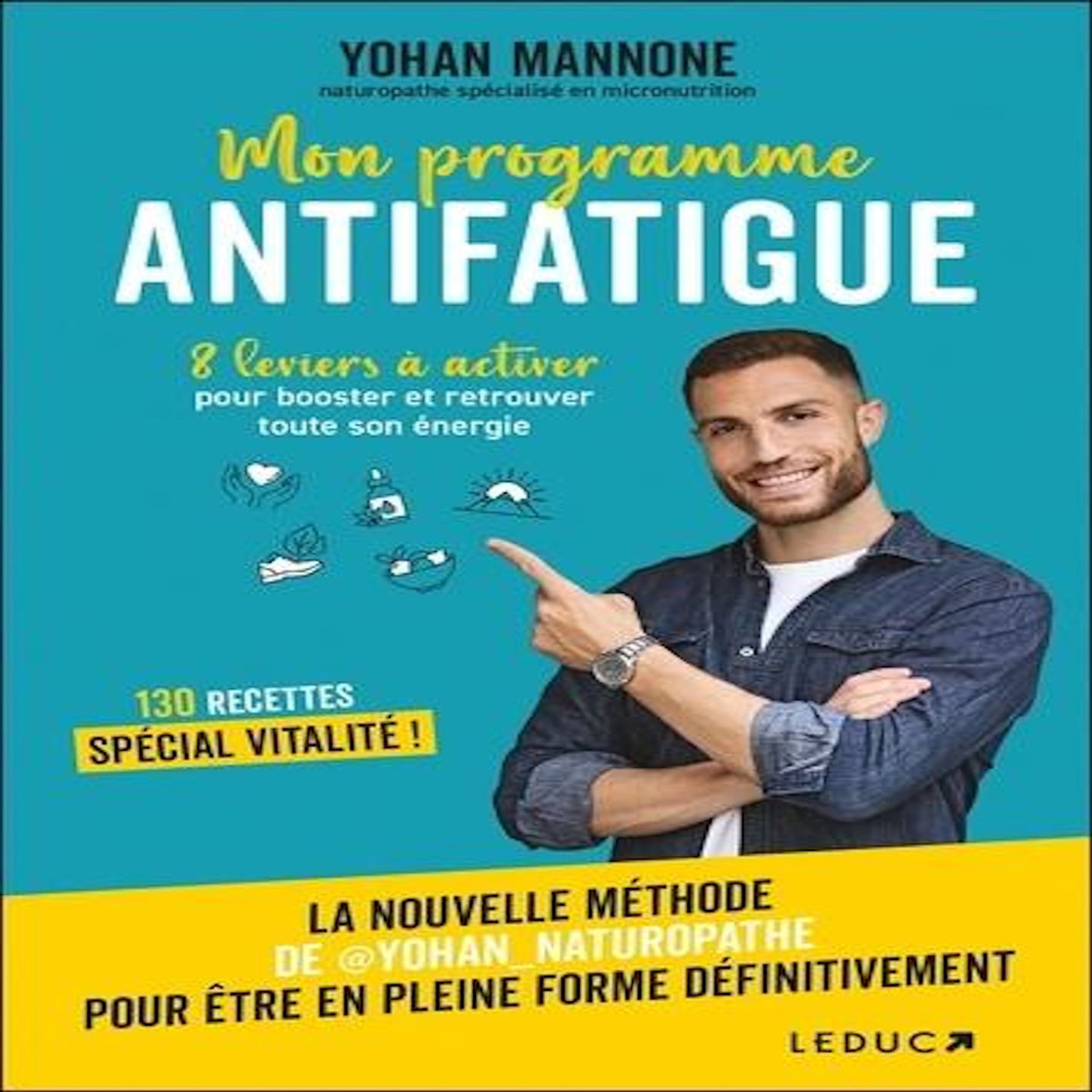MON PROGRAMME ANTIFATIGUE, Mannone Yohan