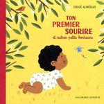 TON PREMIER SOURIRE ET AUTRES PETITS BONHEURS, Almeras Chloé
