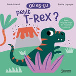 OU ES-TU PETIT T-REX?, Powell Sarah