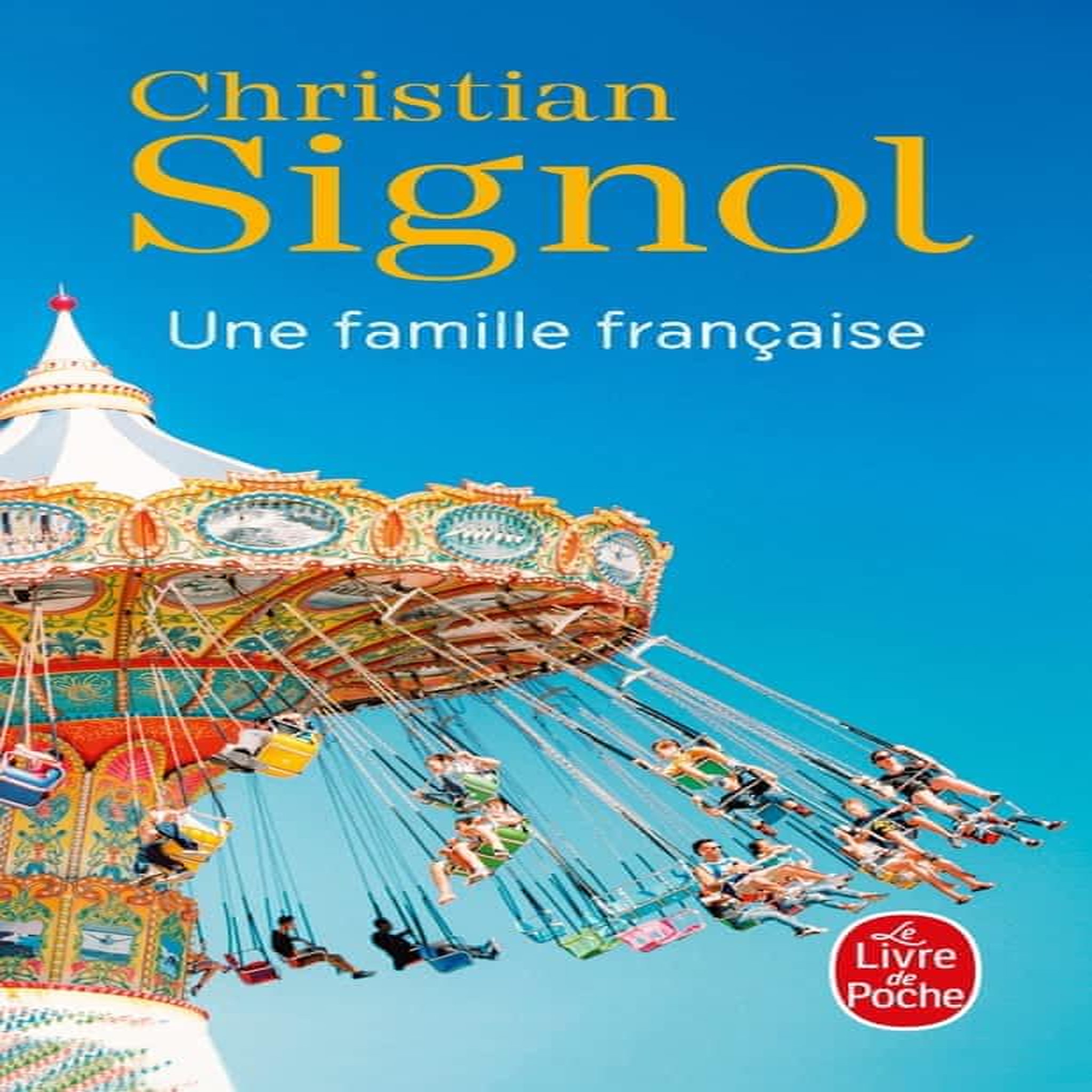 UNE FAMILLE FRANCAISE, Signol Christian