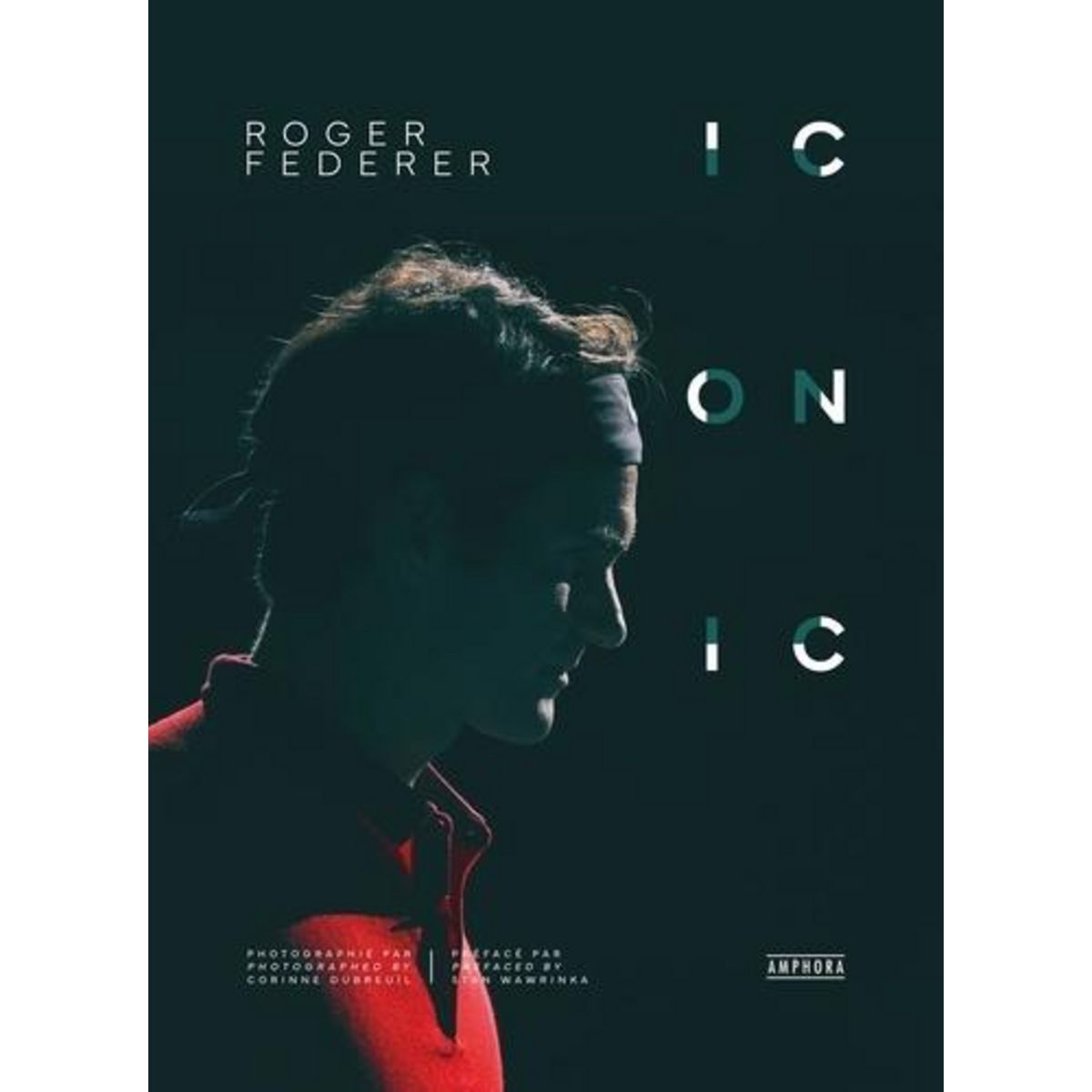 FEDERER. ICONIC, Dubreuil Corinne