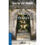  LE VILLAGE RETROUVE, Palet Marie de