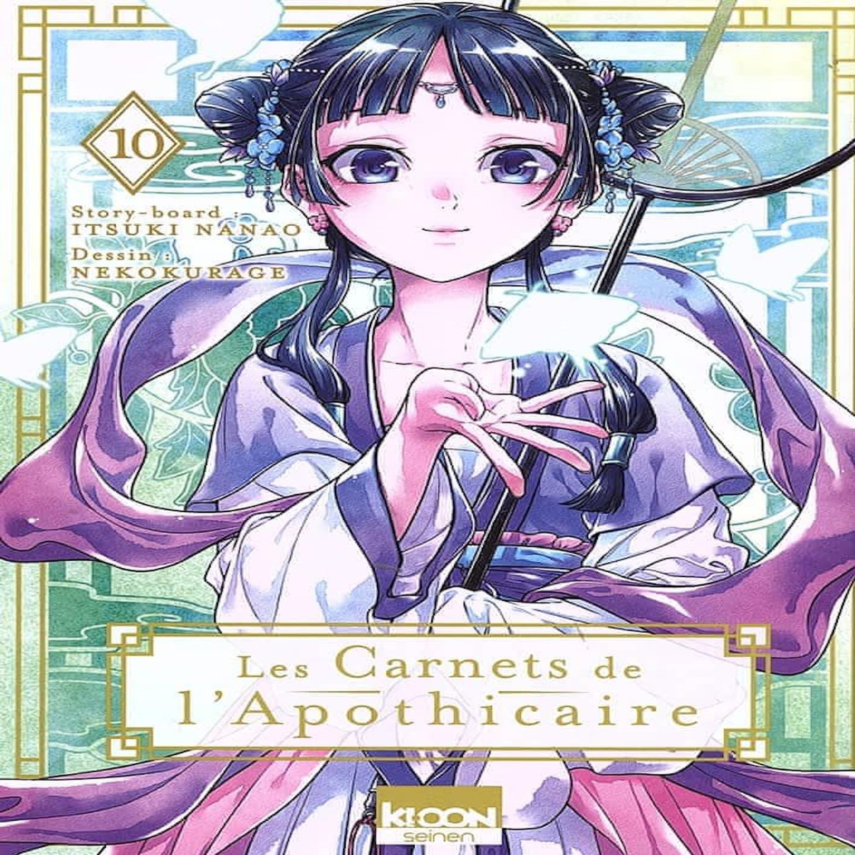 LES CARNETS DE L'APOTHICAIRE TOME 10 , Nanao Itsuki