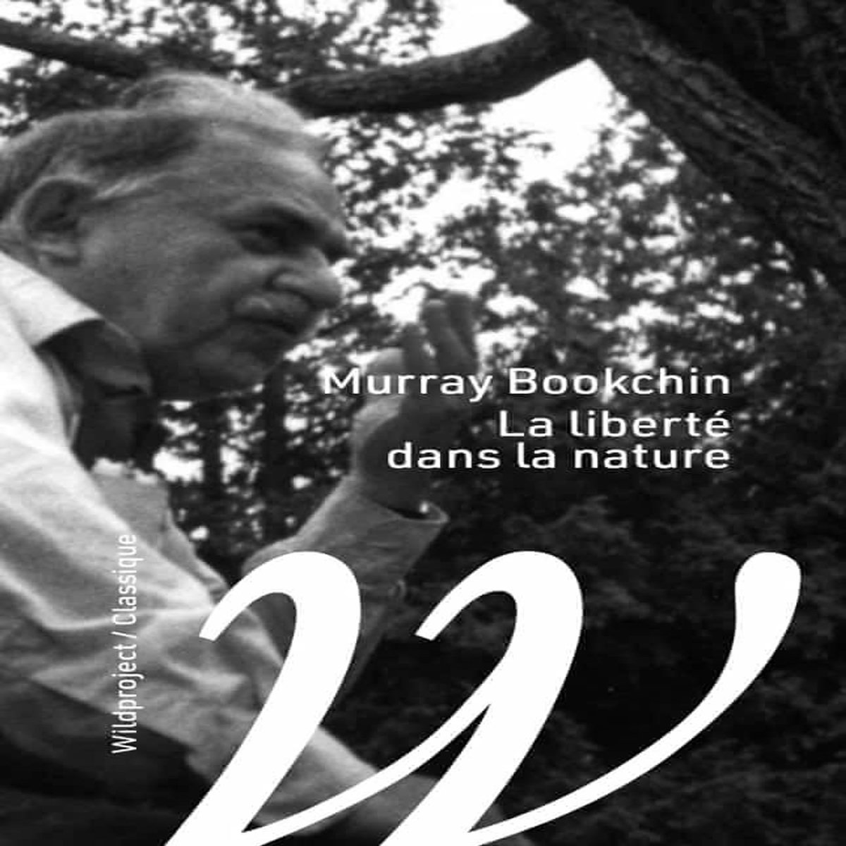 LA LIBERTE DANS LA NATURE, Bookchin Murray