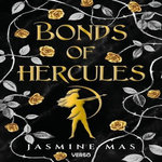 VILLAINS OF LORE TOME 2 : BONDS OF HERCULES, Mas Jasmine