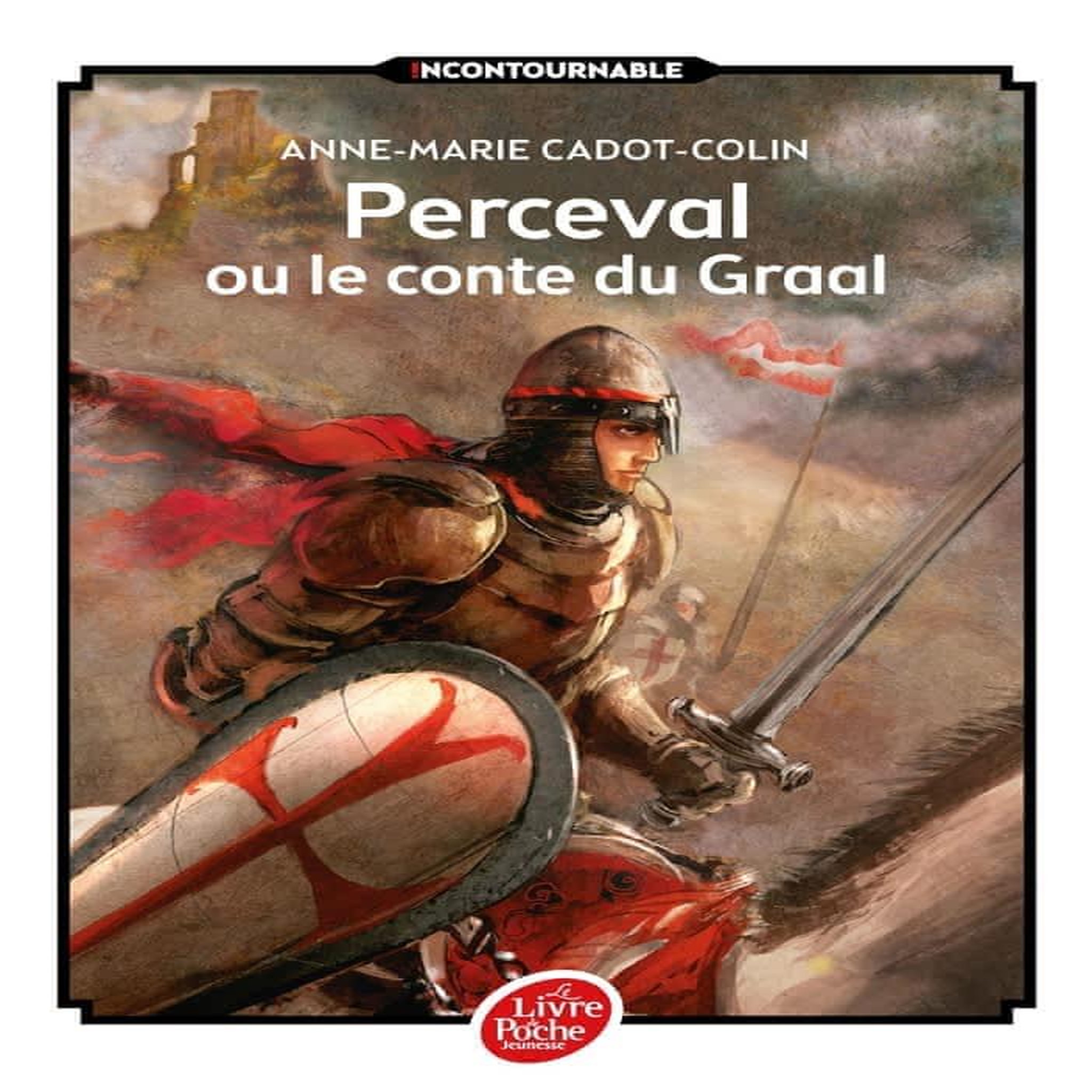 PERCEVAL OU LE CONTE DU GRAAL, Cadot-Colin Anne-Marie