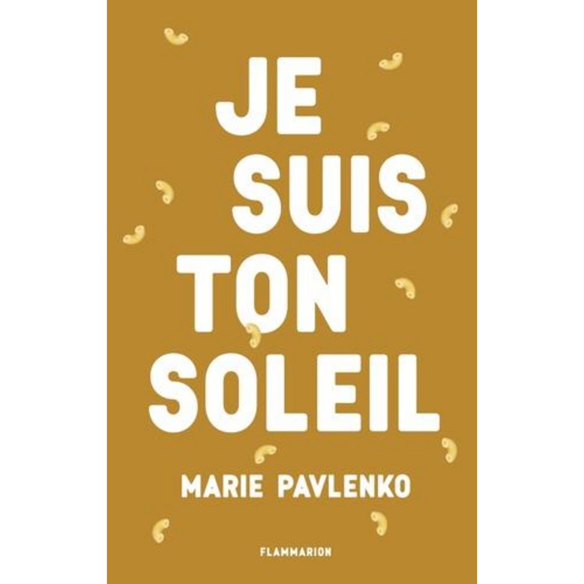 JE SUIS TON SOLEIL, Pavlenko Marie