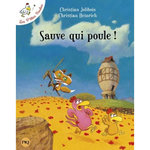 SAUVE QUI POULE !, Jolibois Christian