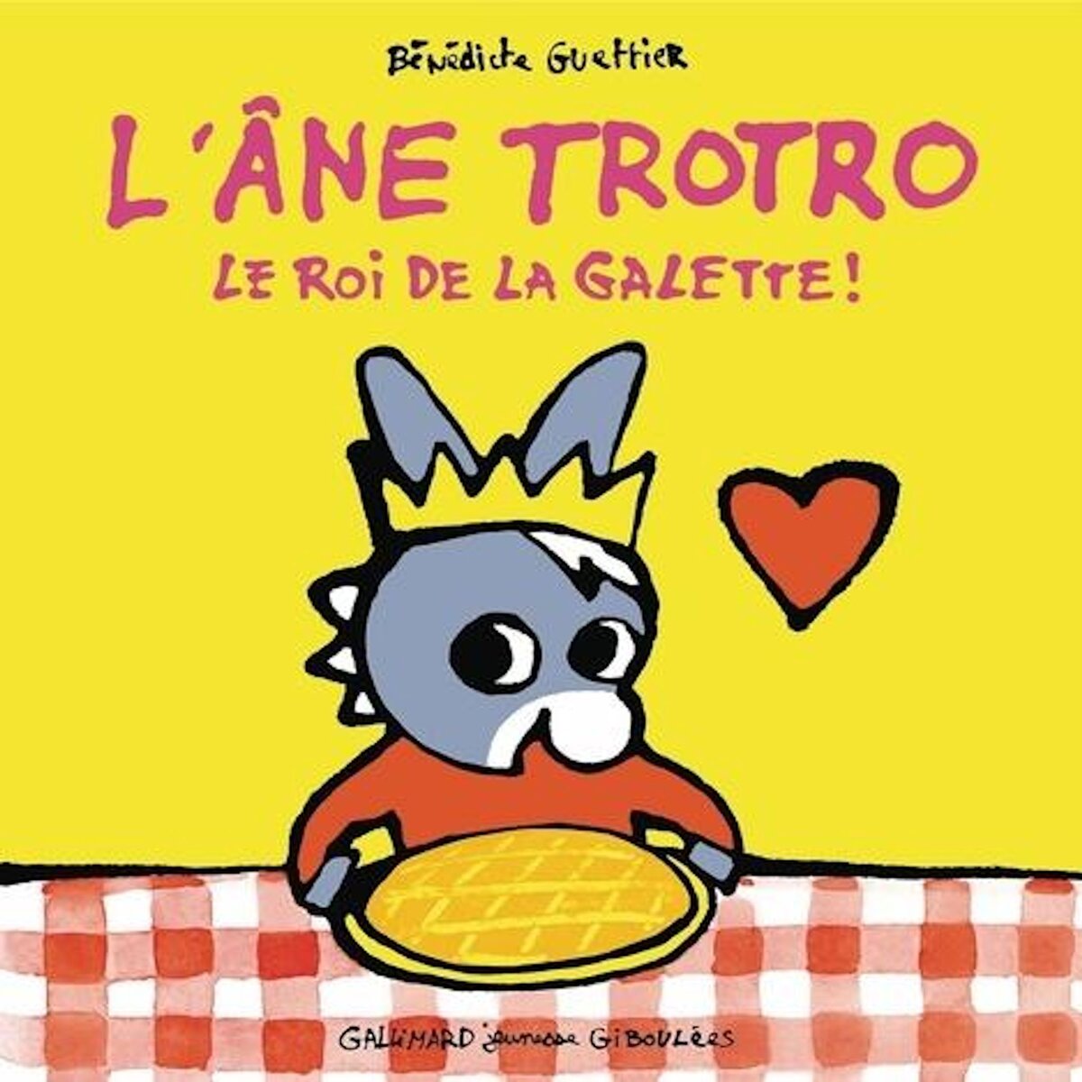 L'ANE TROTRO TOME 28 : LE ROI DE LA GALETTE, Guettier Bénédicte