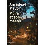 MONA ET SON MANOIR, Maupin Armistead