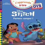 STITCH, PARTONS CAMPER ! HISTOIRE LONGUE [ADAPTE AUX DYS], Fourches Audrey