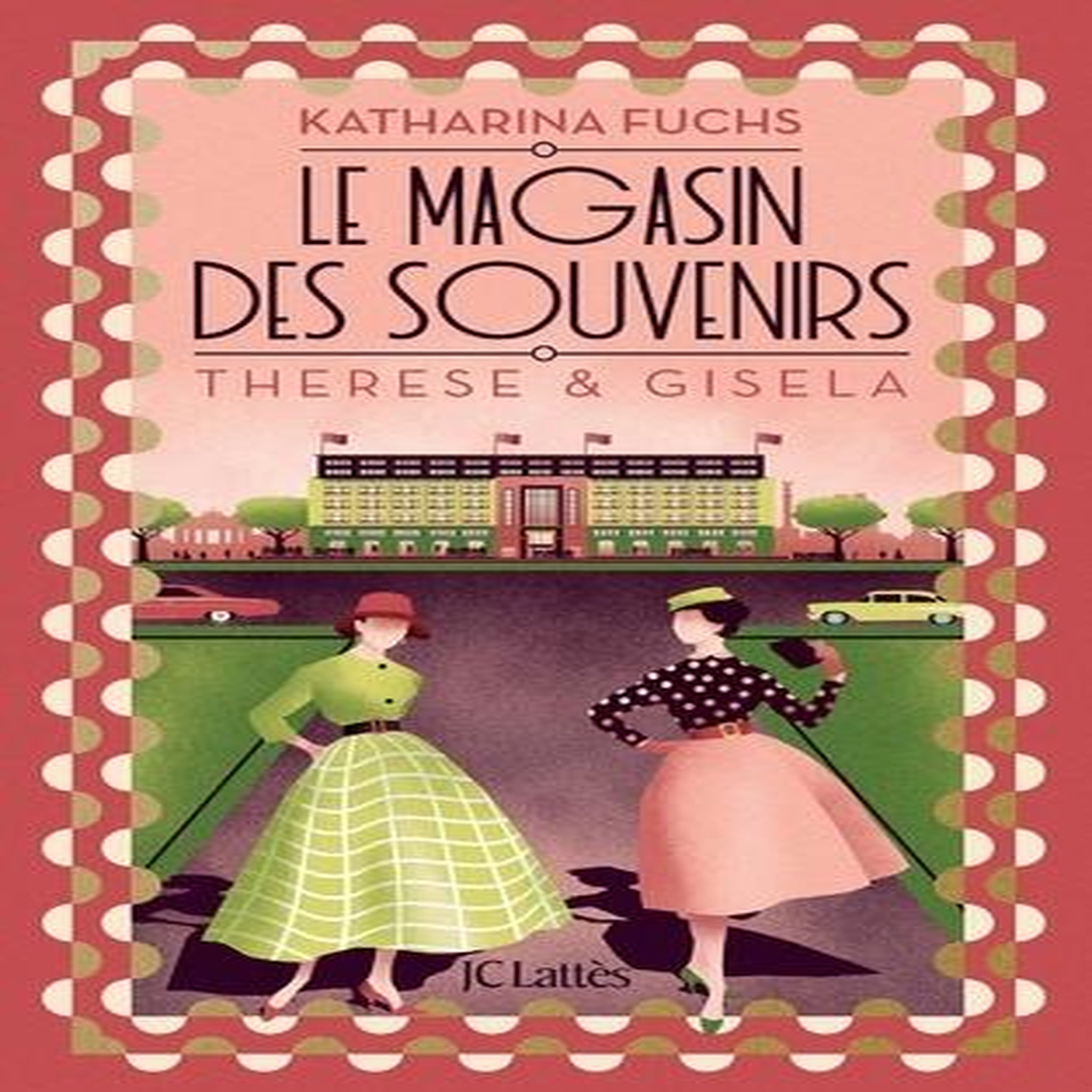 LE MAGASIN DES SOUVENIRS : THERESE ET GISELA, Fuchs Katharina