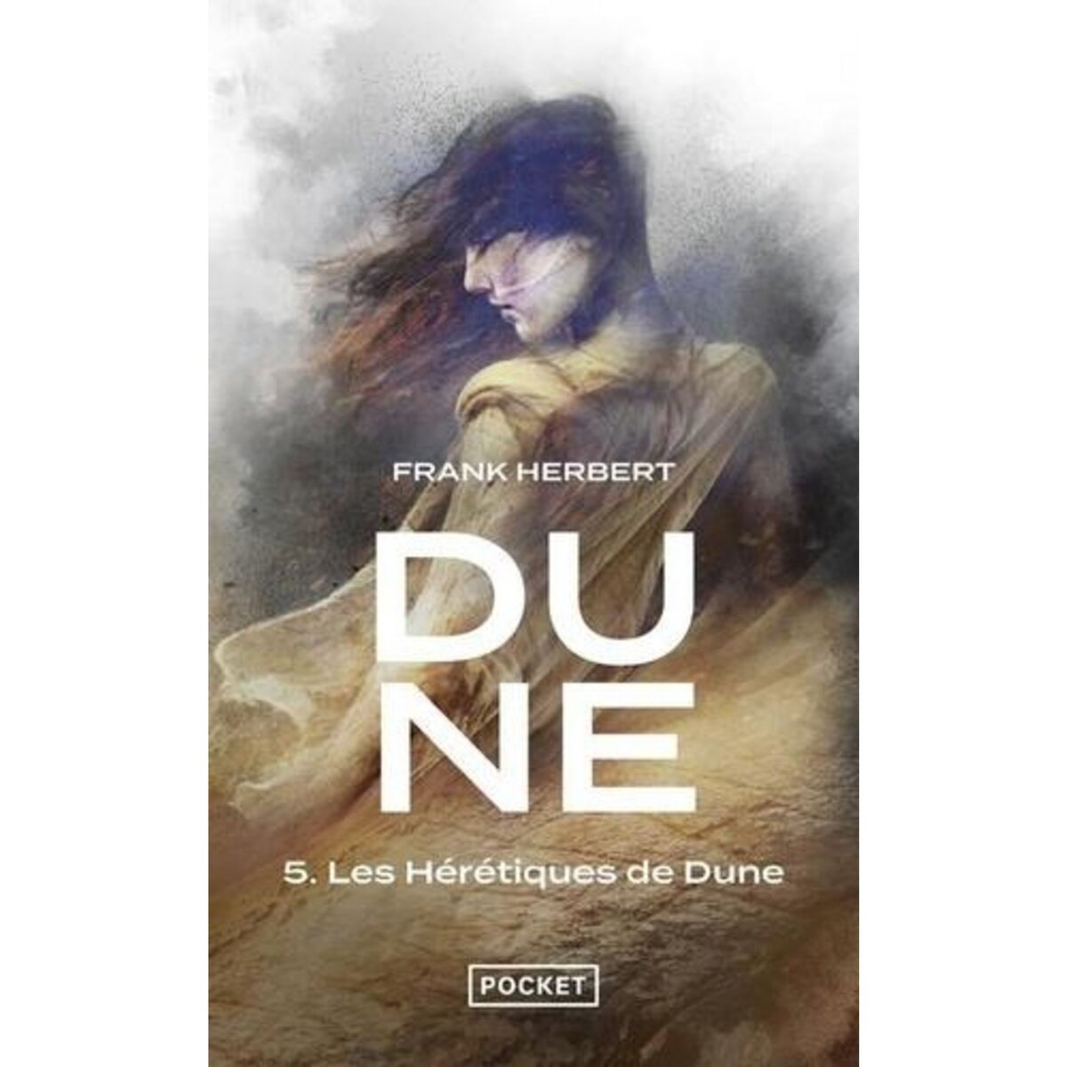LE CYCLE DE DUNE TOME 5 : LES HERETIQUES DE DUNE, Herbert Frank
