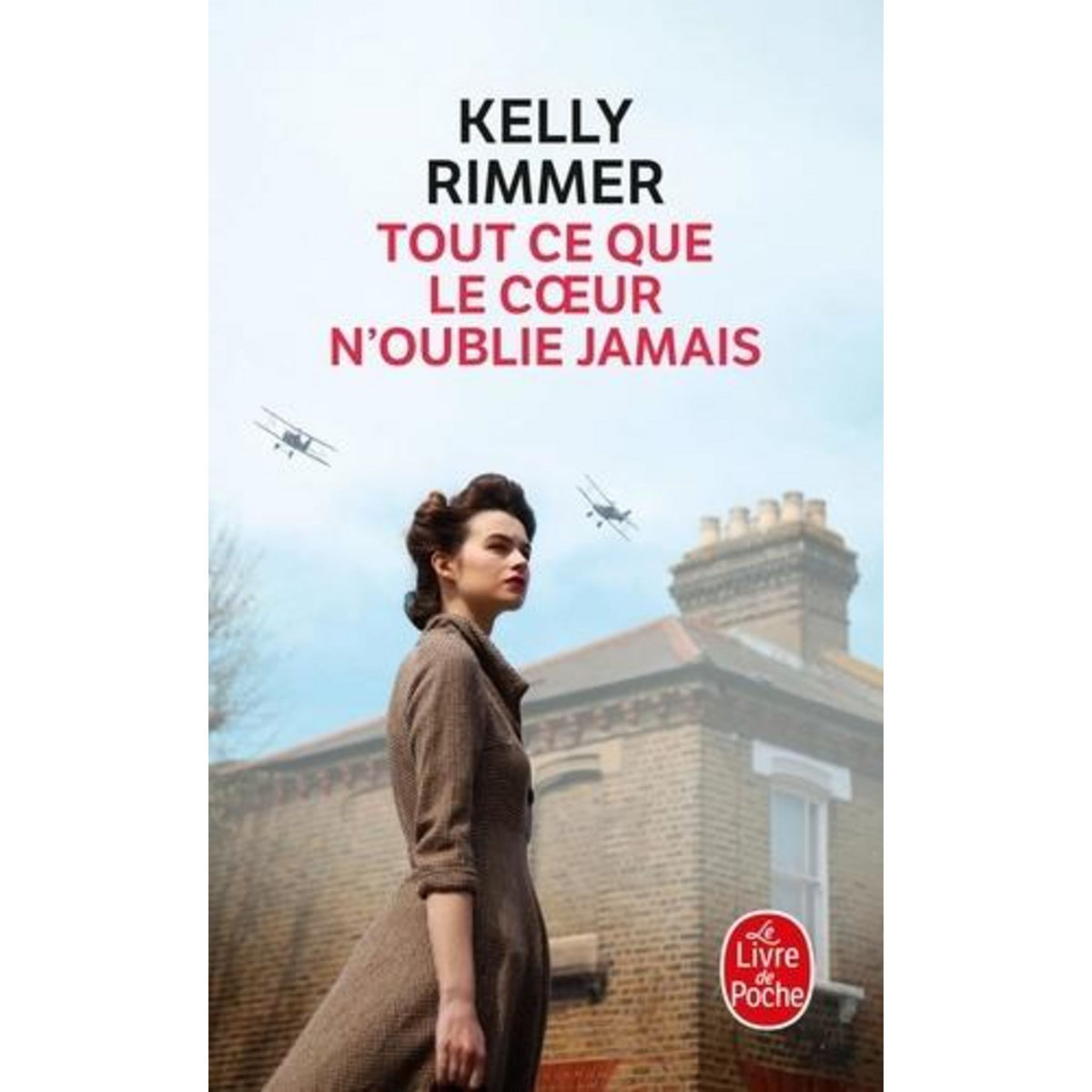 TOUT CE QUE LE COEUR N'OUBLIE JAMAIS, Rimmer Kelly