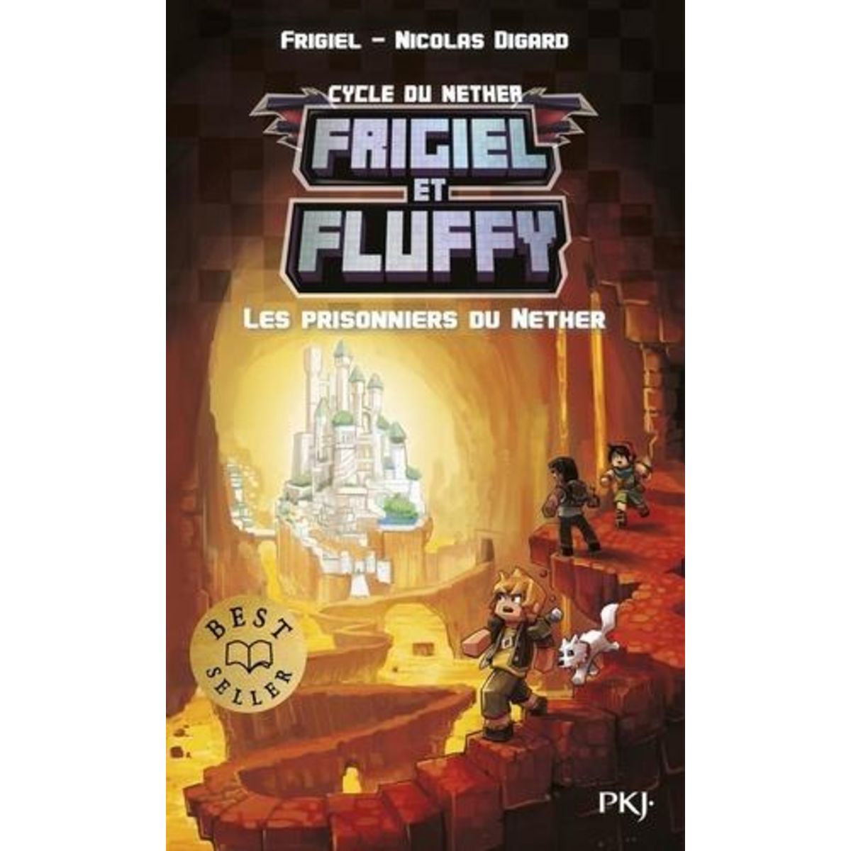 FRIGIEL ET FLUFFY : CYCLE DU NETHER TOME 2 : LES PRISONNIERS DU NETHER, Frigiel