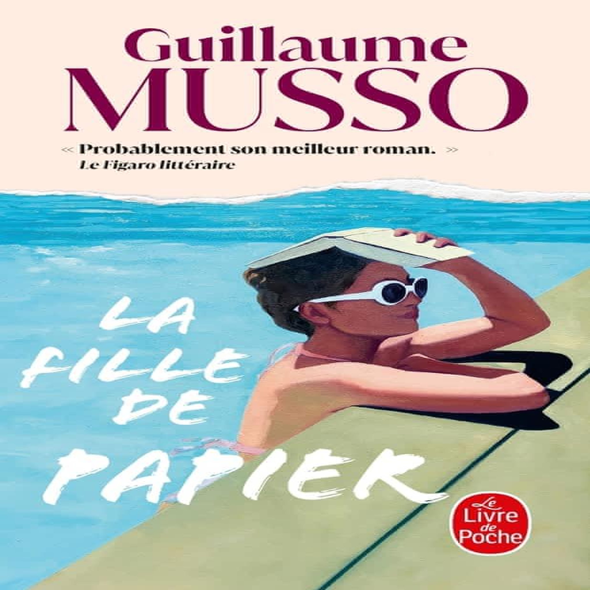 LA FILLE DE PAPIER, Musso Guillaume