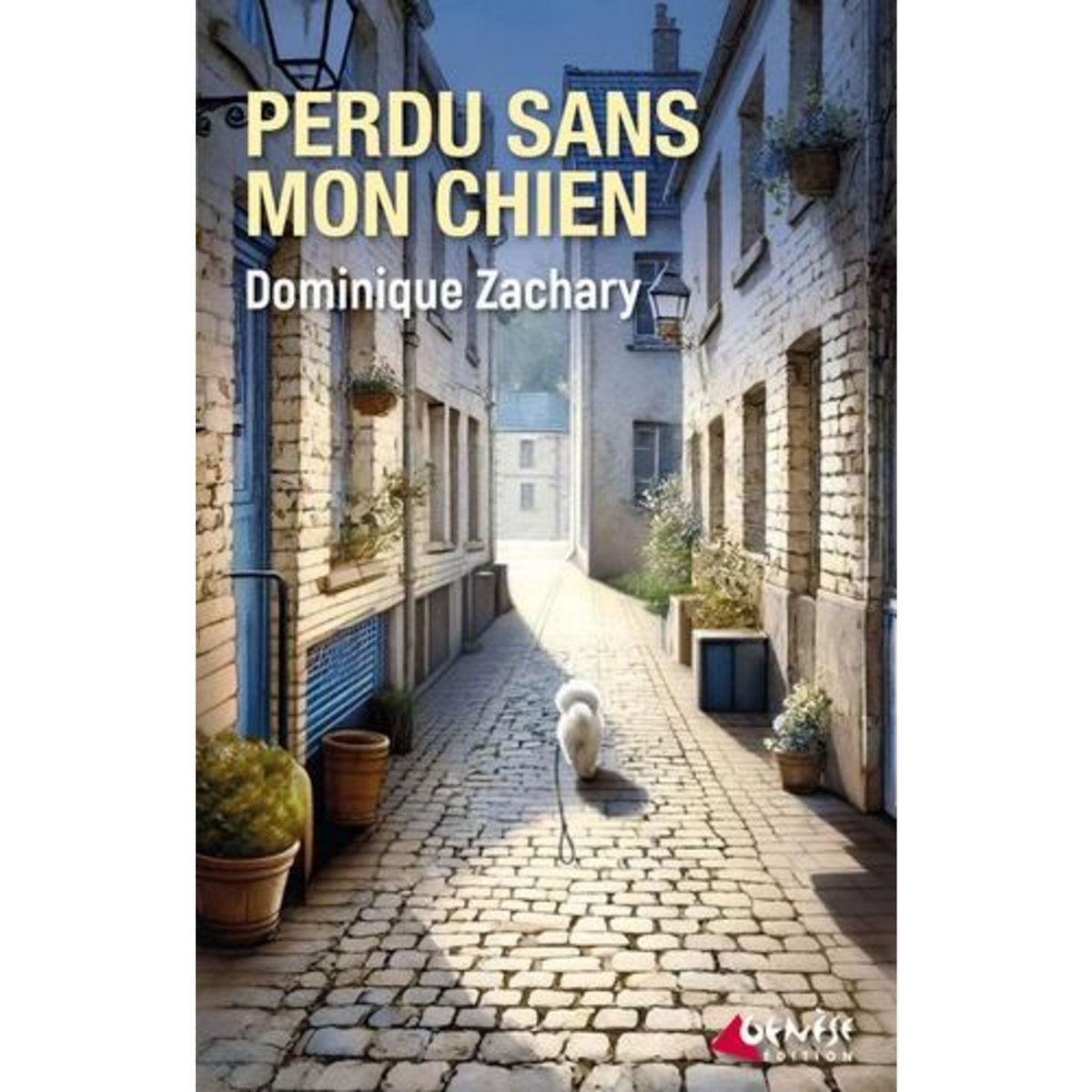 PERDU SANS MON CHIEN, Zachary Dominique
