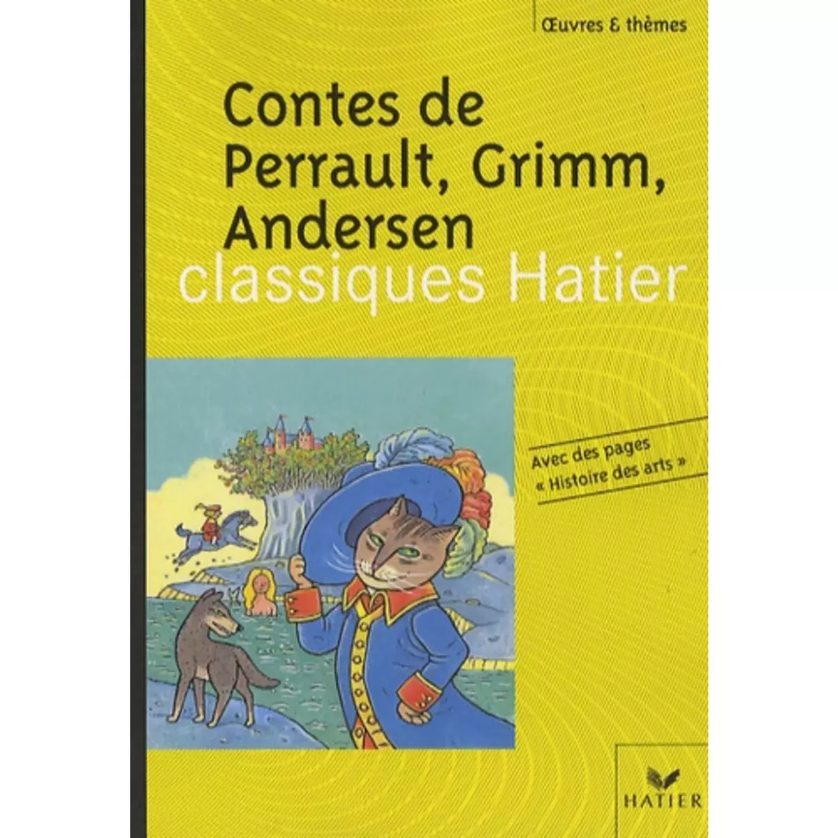  CONTES DE PERRAULT, GRIMM, ANDERSEN, Andersen Hans Christian