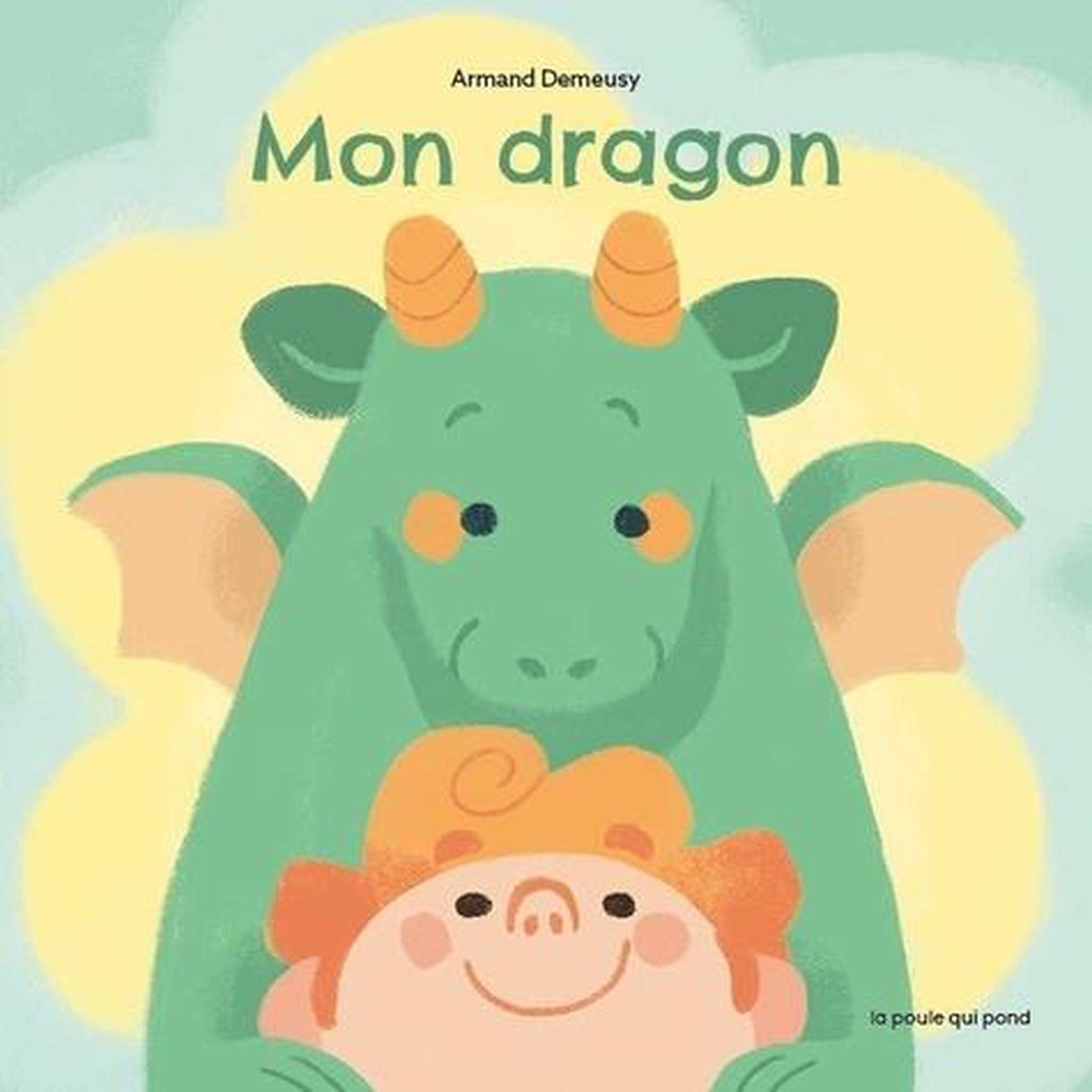 MON DRAGON, Demeusy Armand