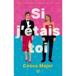 SI J'ETAIS TOI, Major Cesca