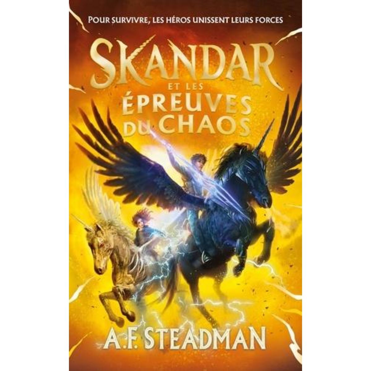 SKANDAR TOME 3 : SKANDAR ET LES EPREUVES DU CHAOS, Steadman A. F.