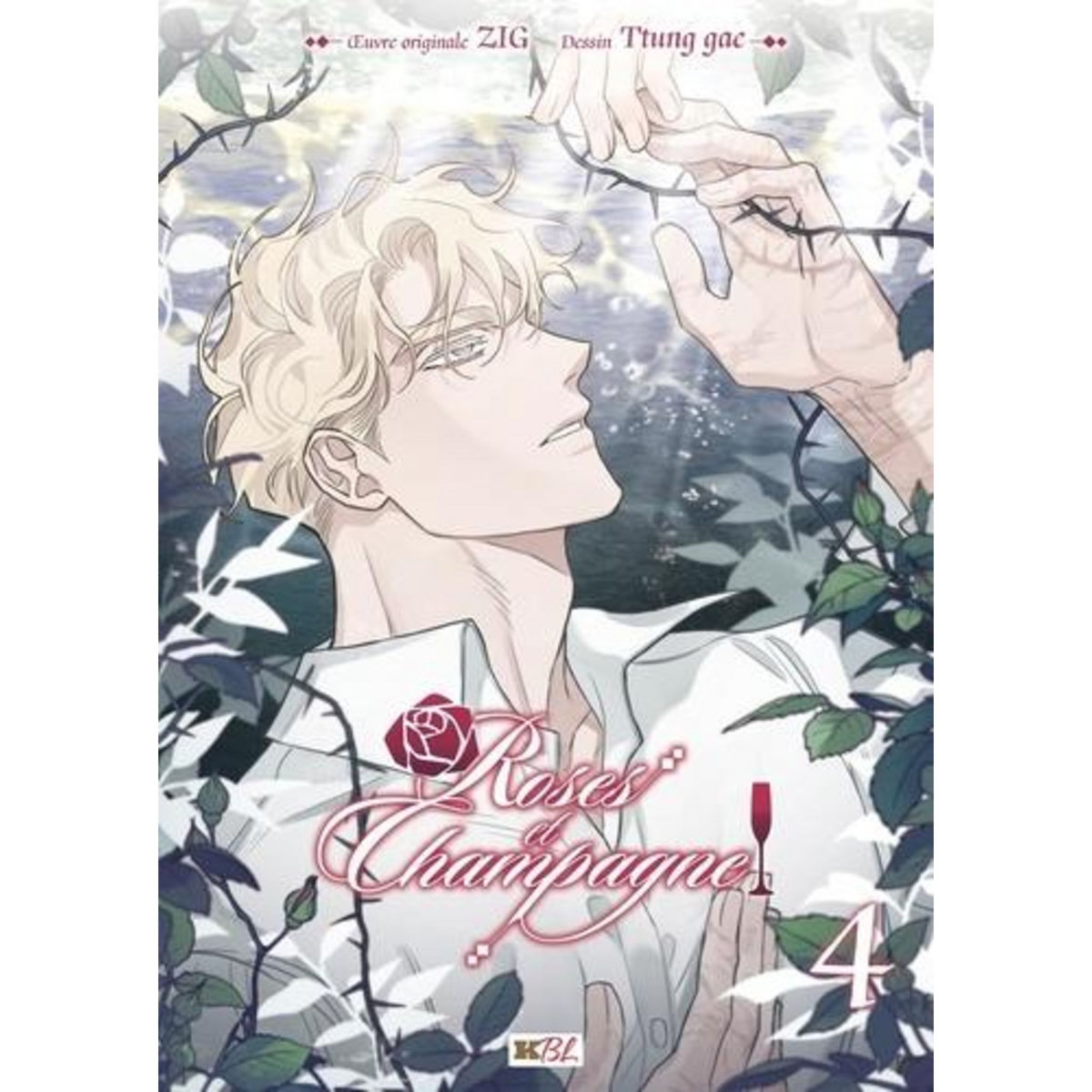 ROSES ET CHAMPAGNE TOME 4 , ZIG
