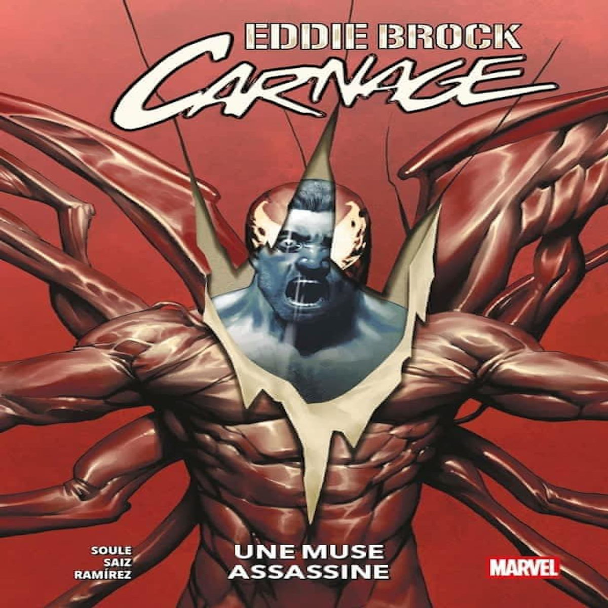 EDDIE BROCK : CARNAGE TOME 2 : UNE MUSE ASSASSINE, Soule Charles