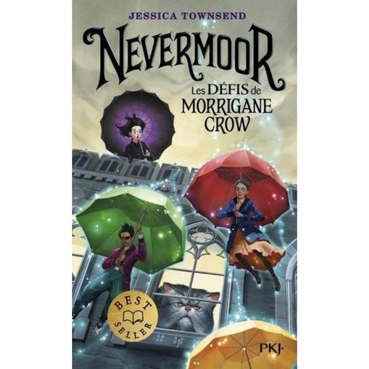 NEVERMOOR TOME 1 : LES DEFIS DE MORRIGANE CROW, Townsend Jessica