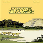 LA STATUE DE GILGAMESH, Guinin Blaise