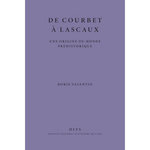 DE COURBET A LASCAUX. UNE ORIGINE DU MONDE PREHISTORIQUE, Valentin Boris