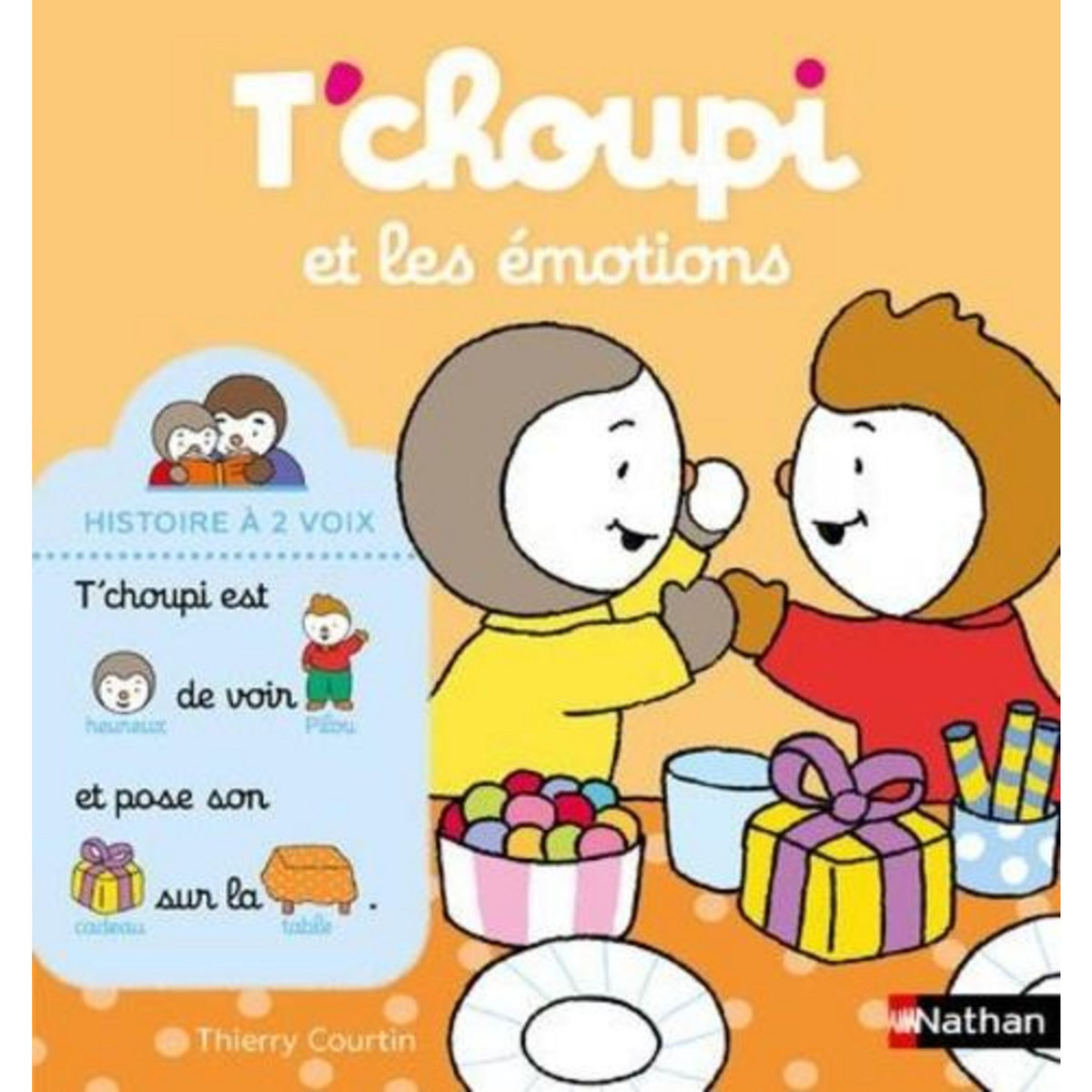 T'CHOUPI ET LES EMOTIONS, Courtin Thierry