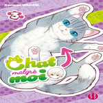 CHAT MALGRE MOI TOME 3, Wagata Konomi