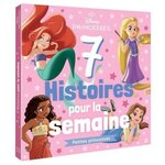 PETITES PRINCESSES. 7 HISTOIRES POUR LA SEMAINE, Disney Princesses