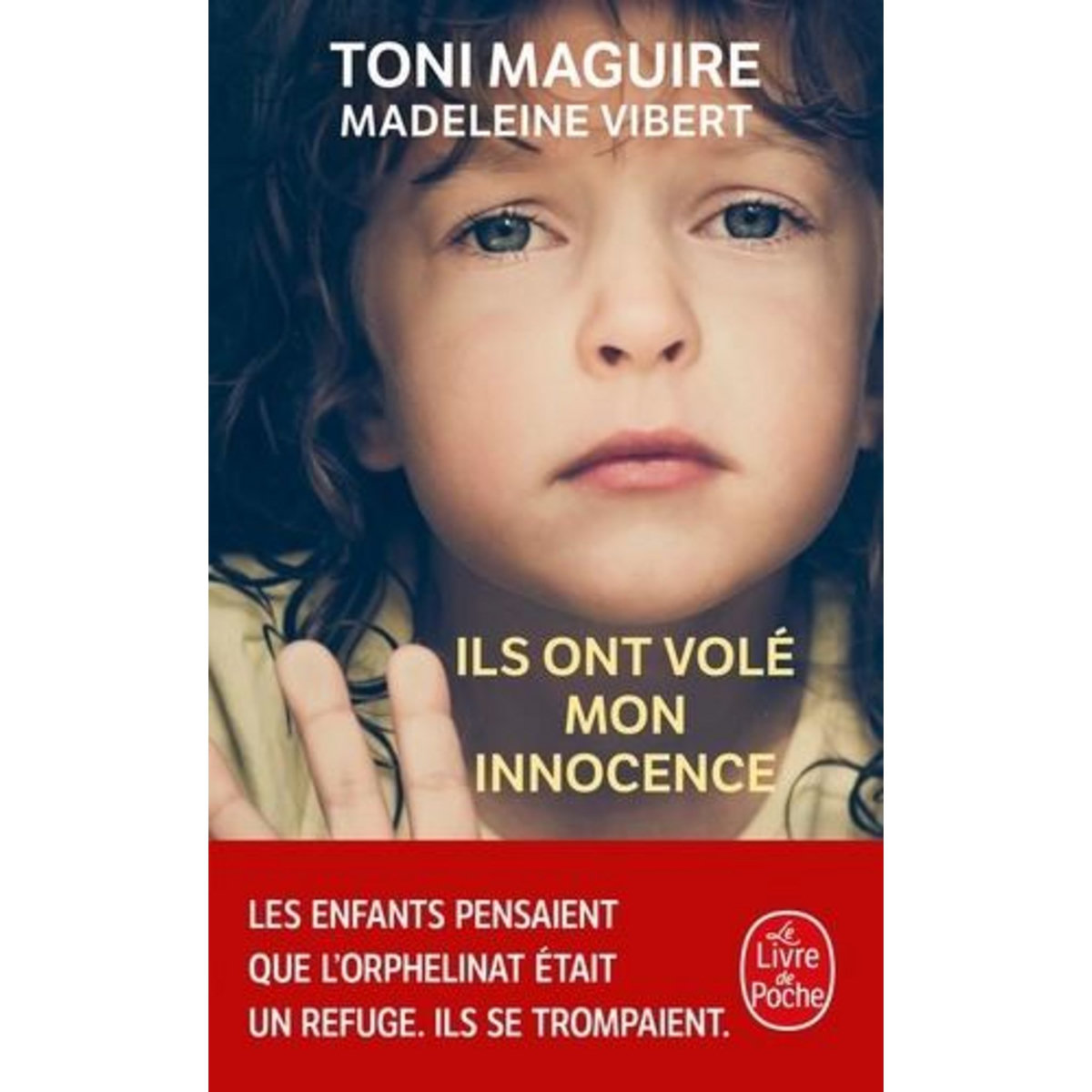 ILS ONT VOLE MON INNOCENCE, Maguire Toni
