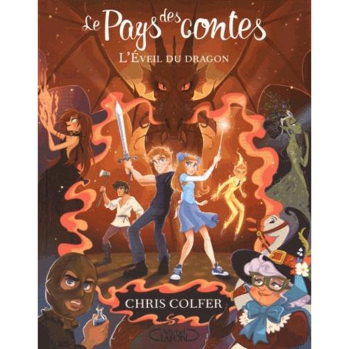 Le Pays des contes Tome 3 : L'éveil du dragon, Colfer Chris