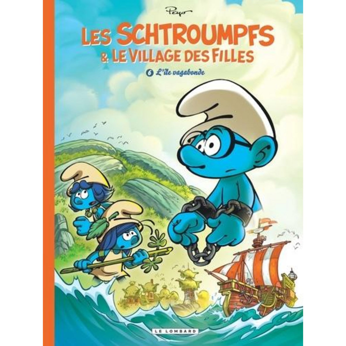 LES SCHTROUMPFS & LE VILLAGE DES FILLES TOME 6 : L'ILE VAGABONDE. EPISODE 2/3, Parthoens Luc