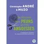  JE DEPASSE MES PEURS ET MES ANGOISSES, André Christophe