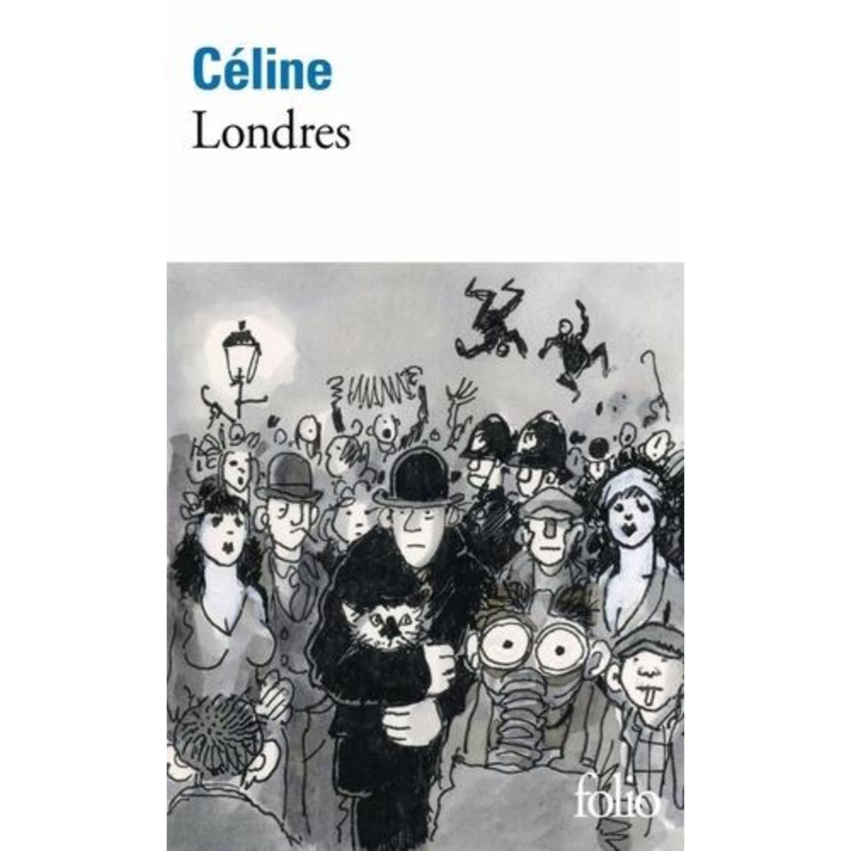 LONDRES, Céline Louis-Ferdinand