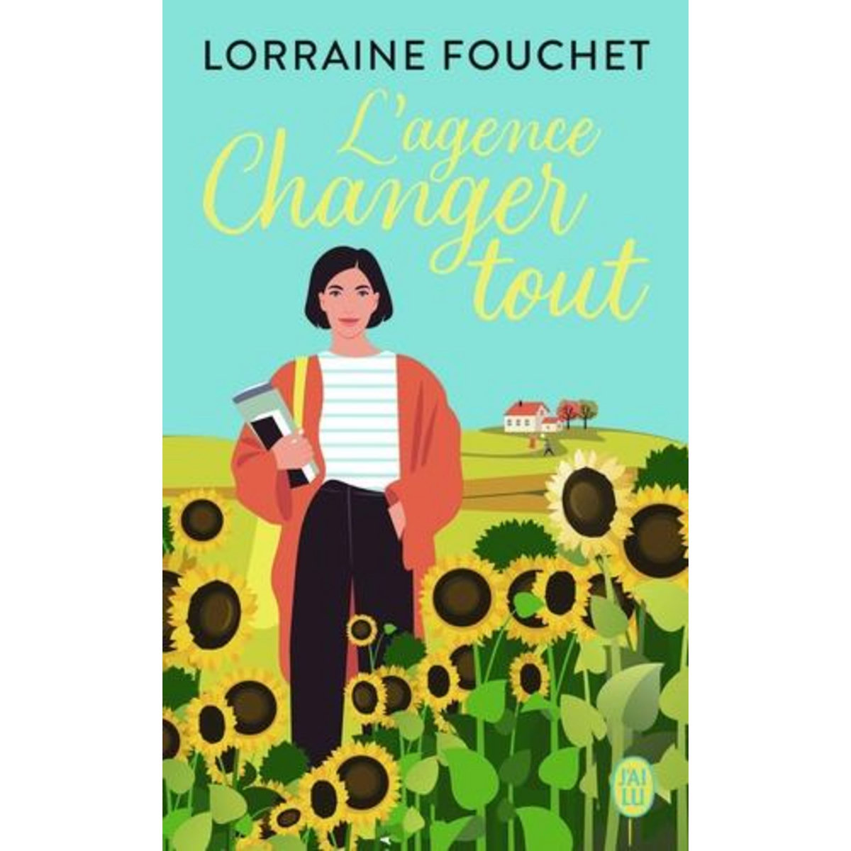 L'AGENCE CHANGER TOUT, Fouchet Lorraine