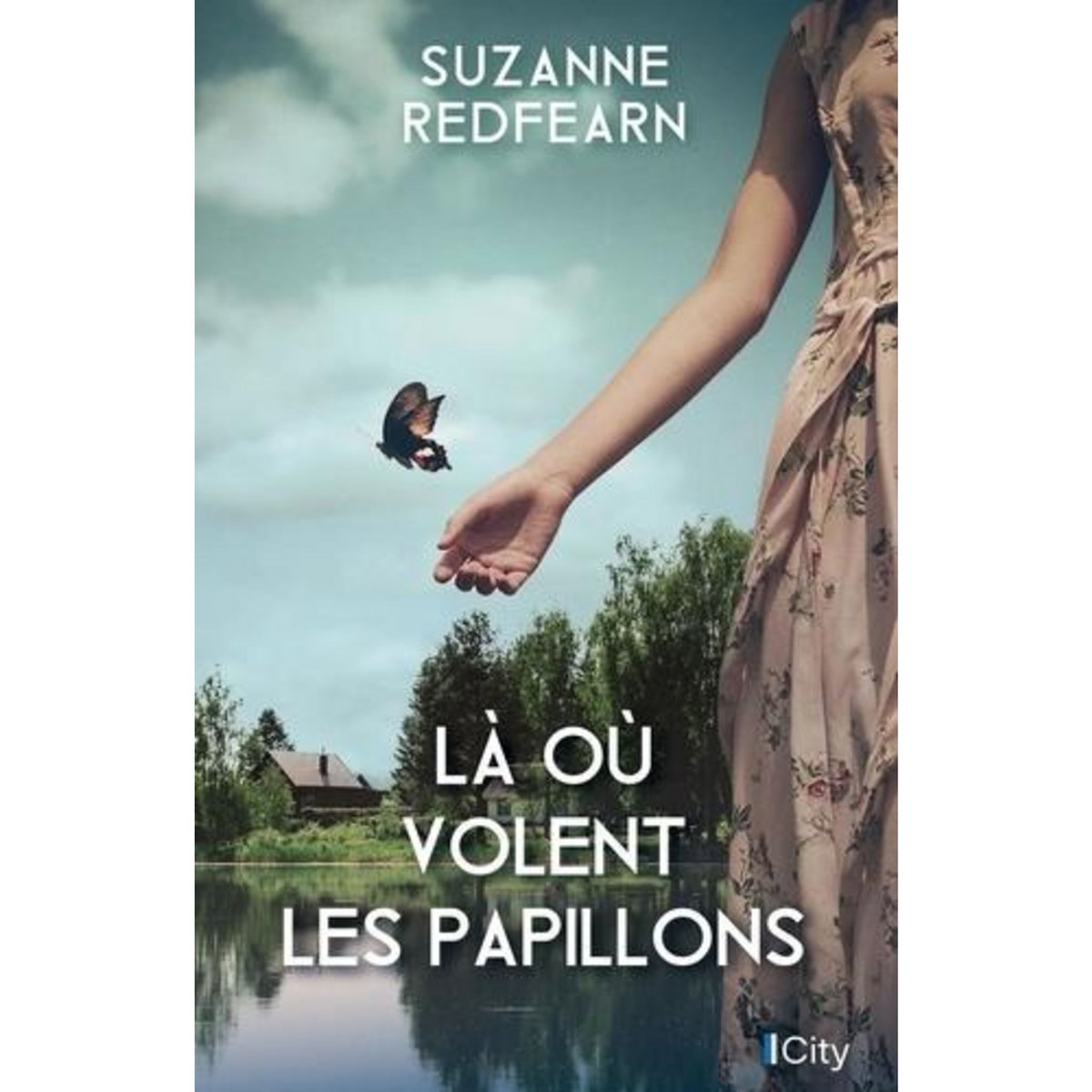 LA OU VOLENT LES PAPILLONS, Redfearn Suzanne