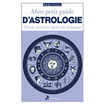 MON PETIT GUIDE D'ASTROLOGIE. THEME ASTRAL ET SIGNES DU ZODIAQUE, Hauméa