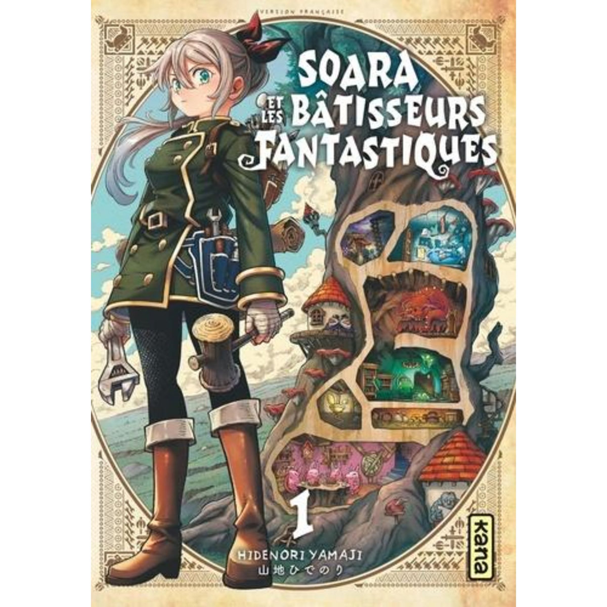 SOARA ET LES BATISSEURS FANTASTIQUES TOME 1 , Hidenori Yamaji
