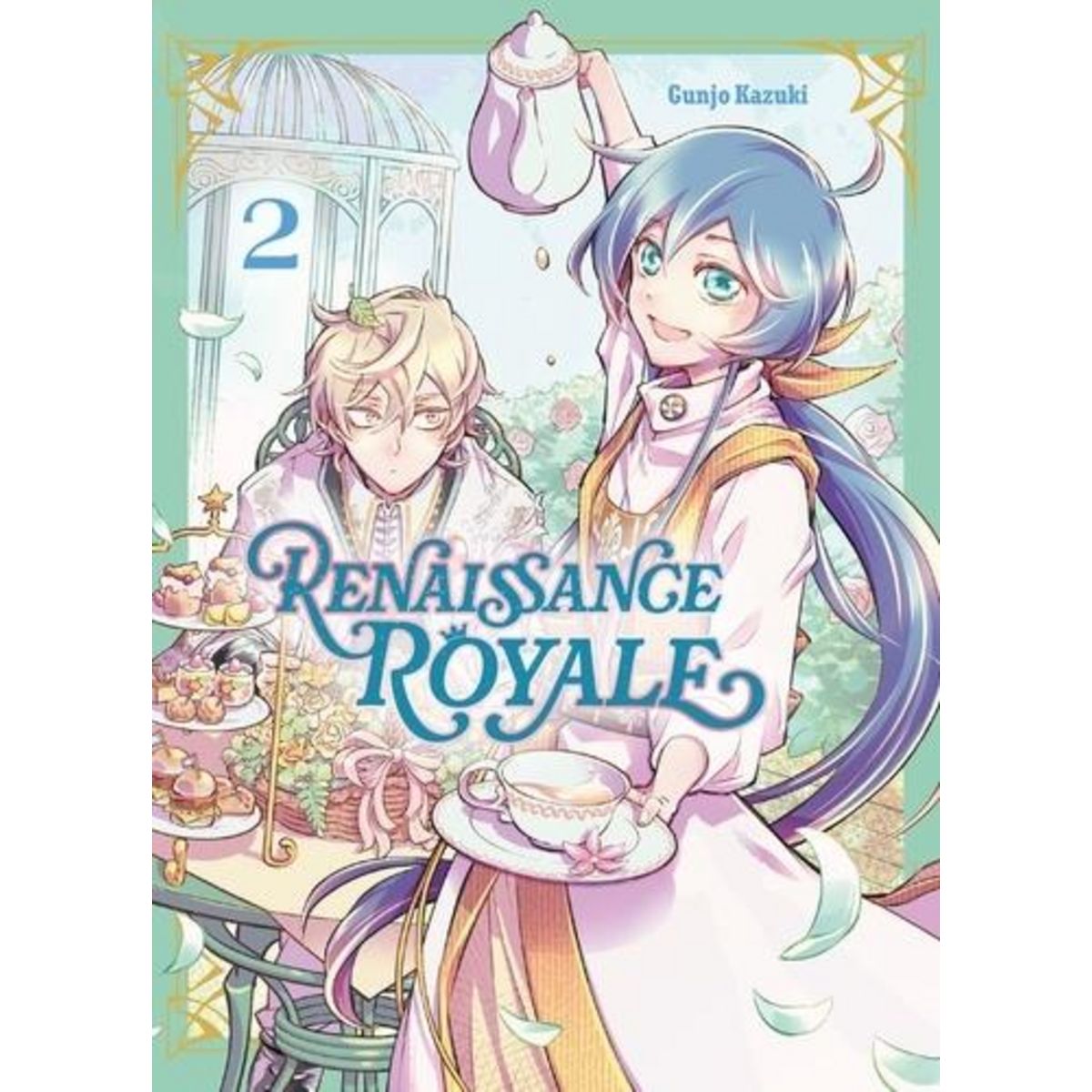 RENAISSANCE ROYALE TOME 2 , Kazuki Gunjô