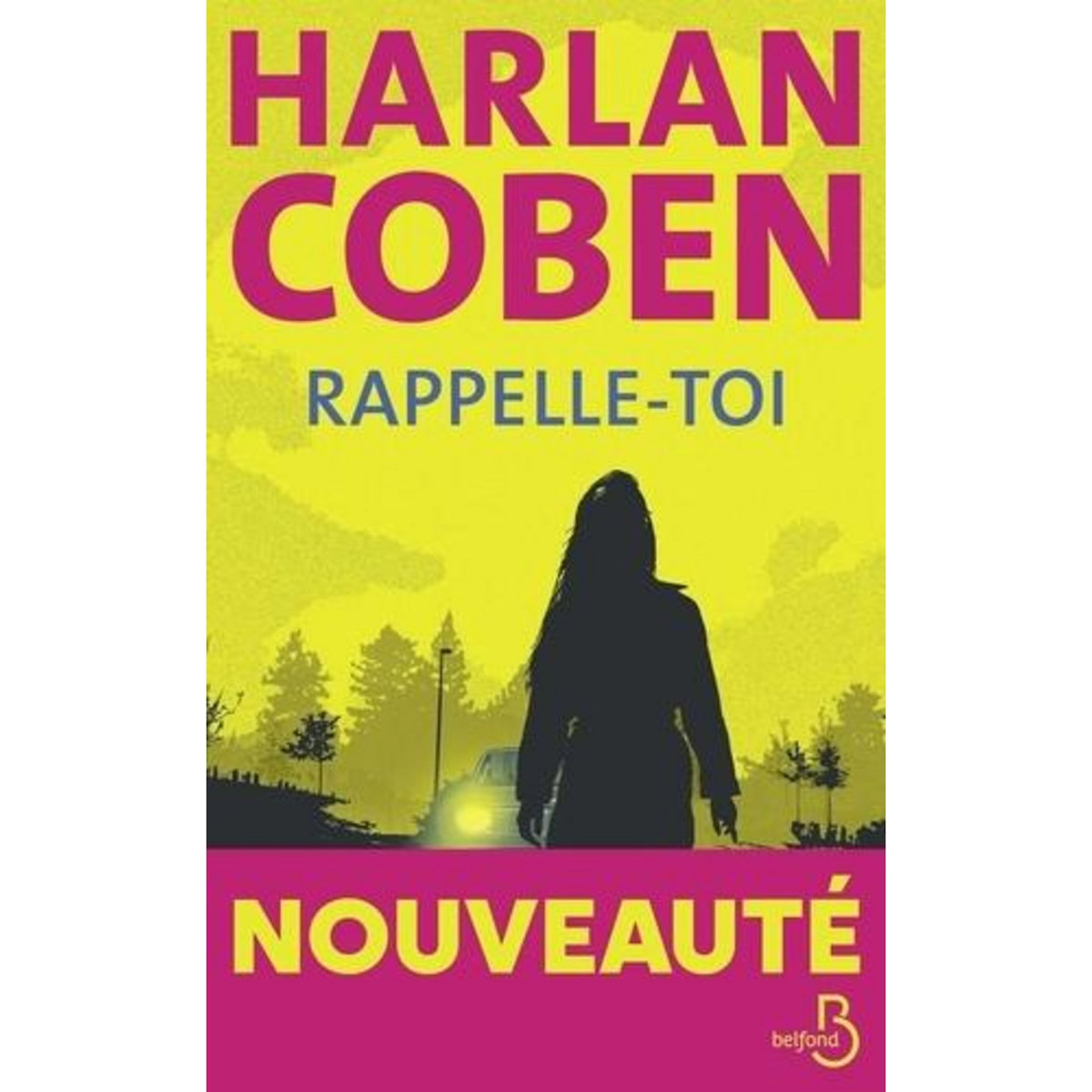 RAPPELLE-TOI, Coben Harlan