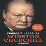 WINSTON CHURCHILL, Kersaudy François