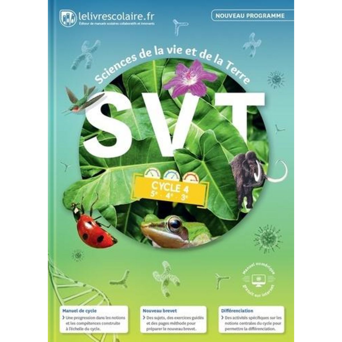 SVT CYCLE 4. EDITION 2017, Lelivrescolaire.fr