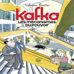 KAFKA, LES MECANISMES DU POUVOIR, Rivière Tiphaine