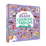 LE PETIT MONDE REVE. MON GRAND CHERCHE ET TROUVE, Paumard Manon