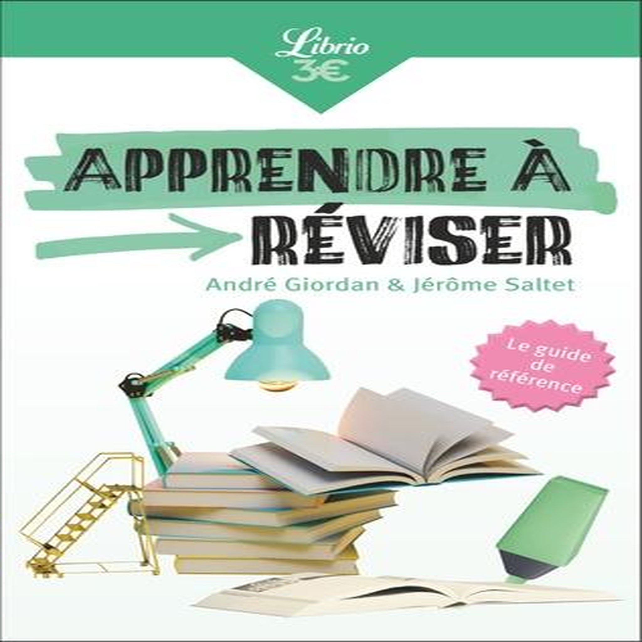 APPRENDRE A REVISER, Saltet Jérôme